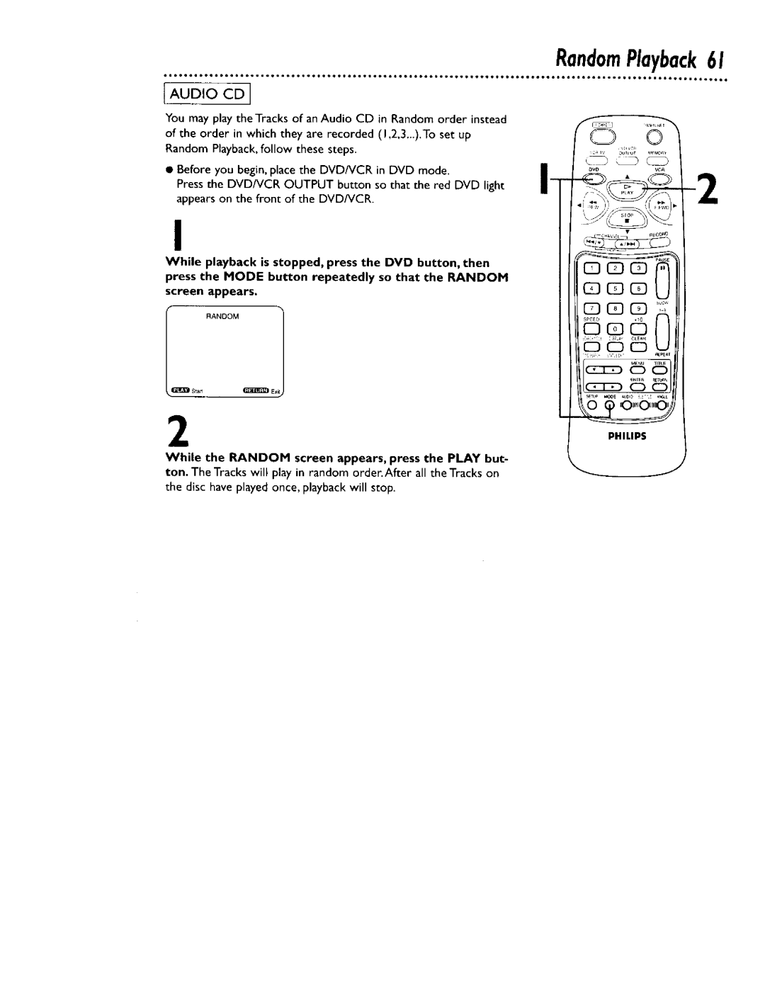 Philips DV900VHS0I owner manual RandomPlayback61, While the Random screen appears, press the Play but 