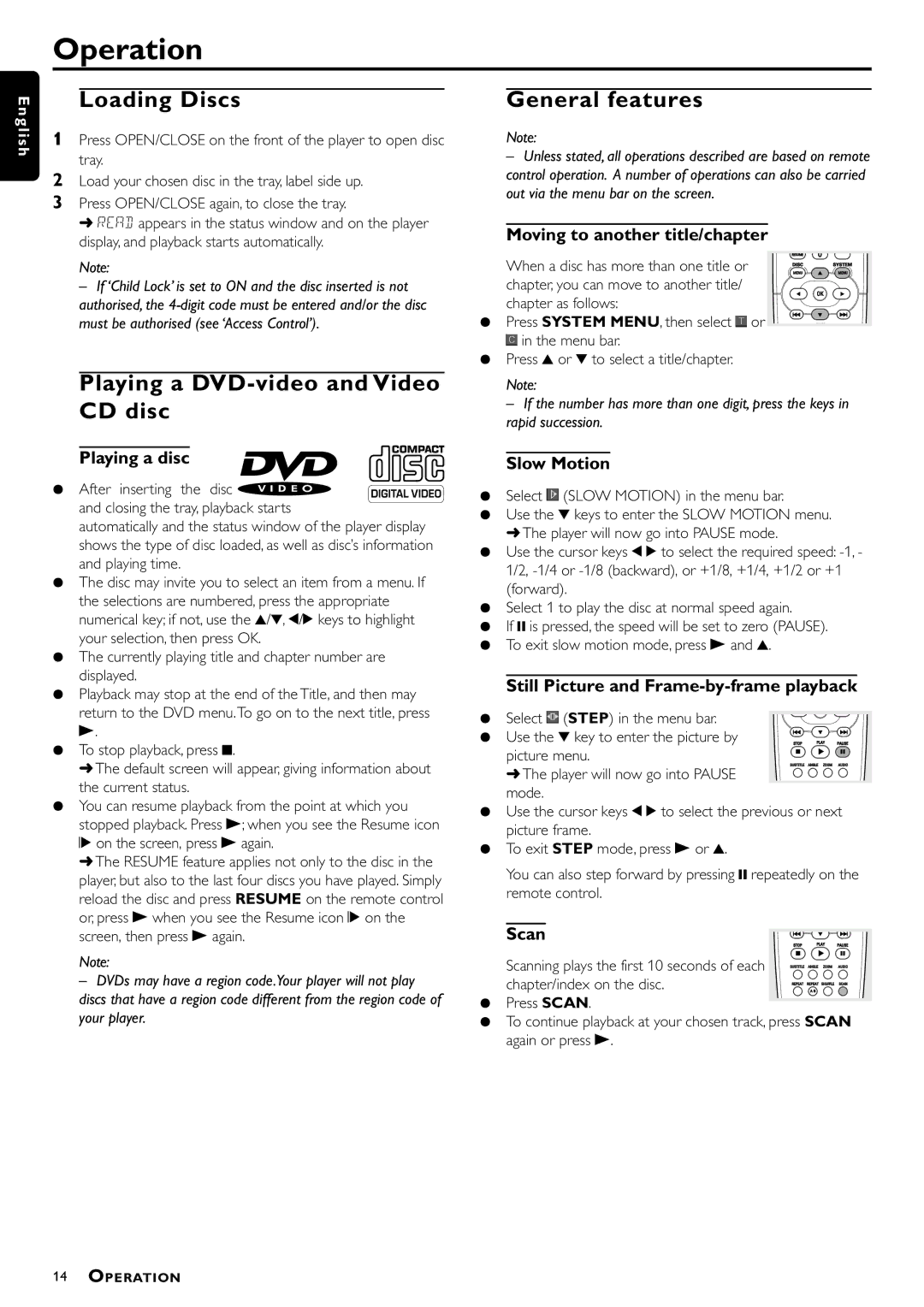 Philips DVD-612/022 manual Operation, Loading Discs, Playing a DVD-video and Video CD disc, General features 