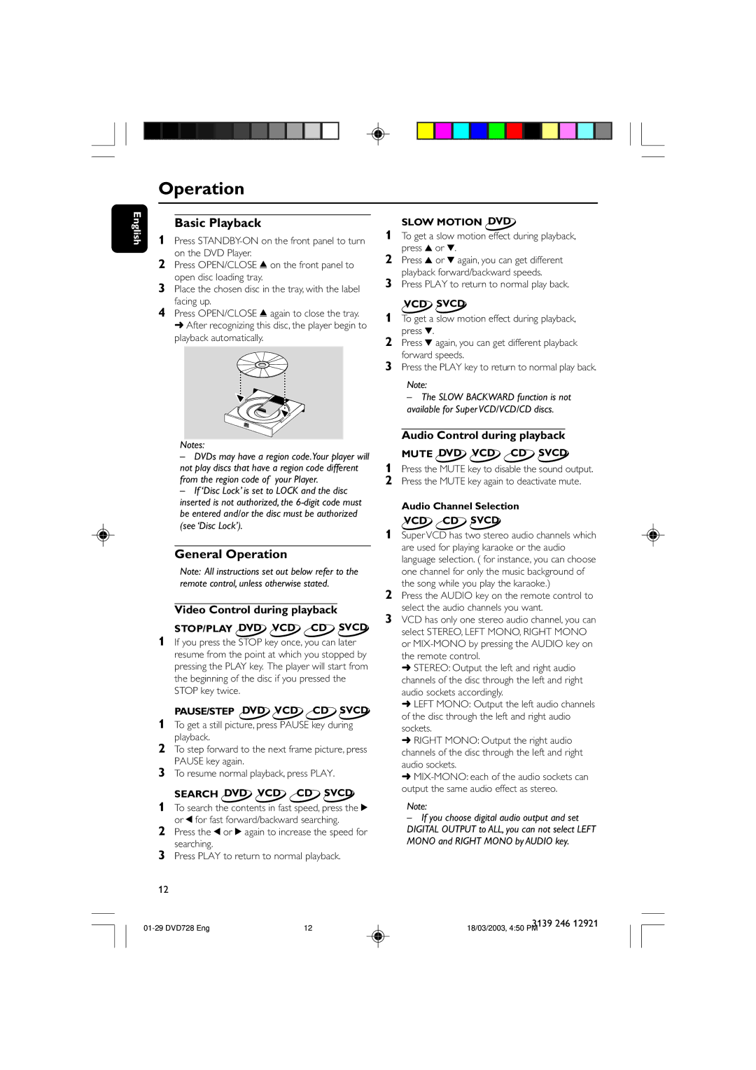 Philips DVD 729 Basic Playback, General Operation, Video Control during playback, Audio Control during playback 