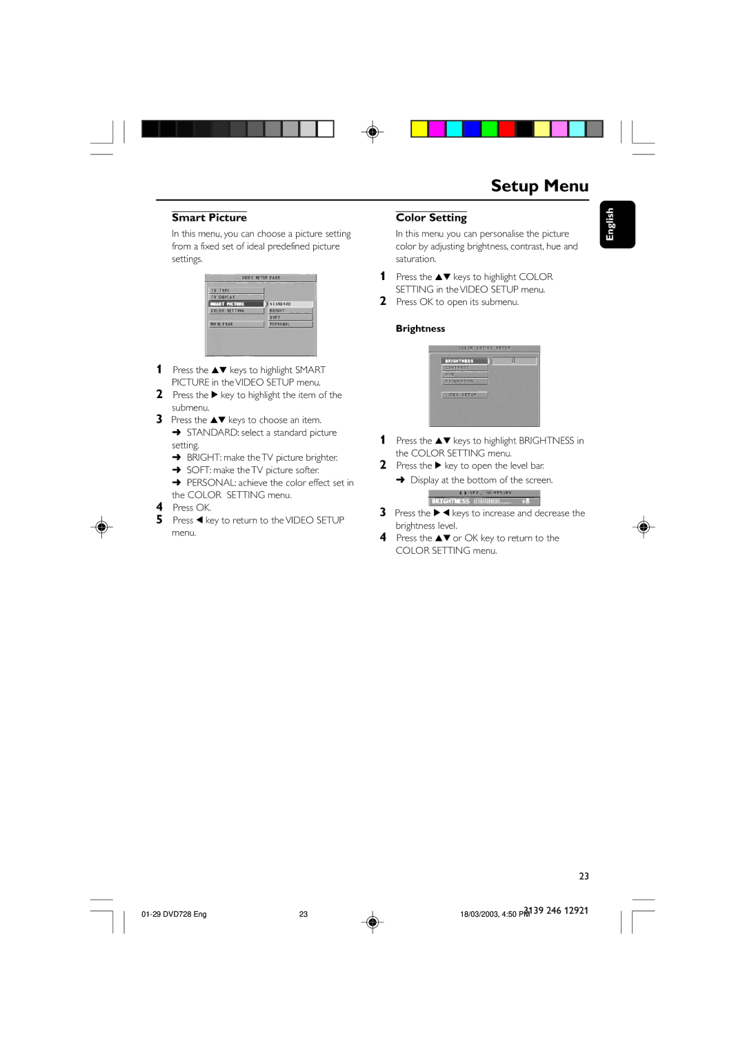 Philips DVD 728, DVD 729 owner manual Smart Picture Color Setting, Press OK to open its submenu, Brightness 