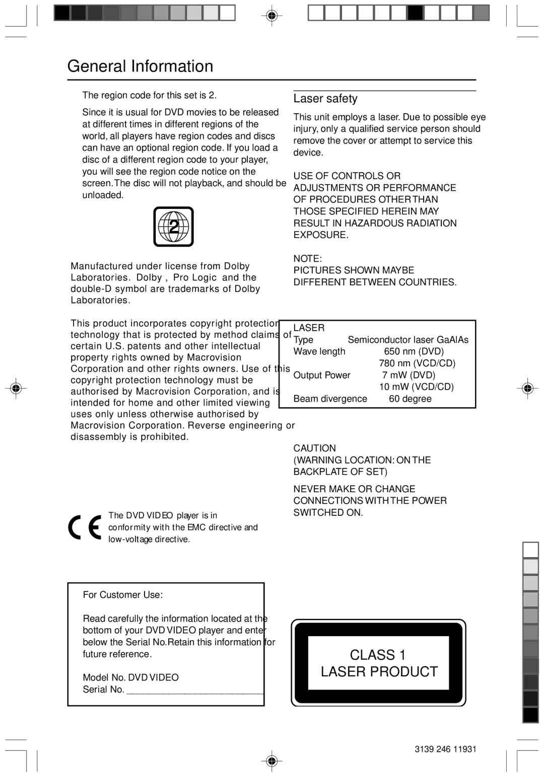 Philips Dvd 733 manual General Information, Laser safety, Never Make or Change Connections with the Power Switched on 