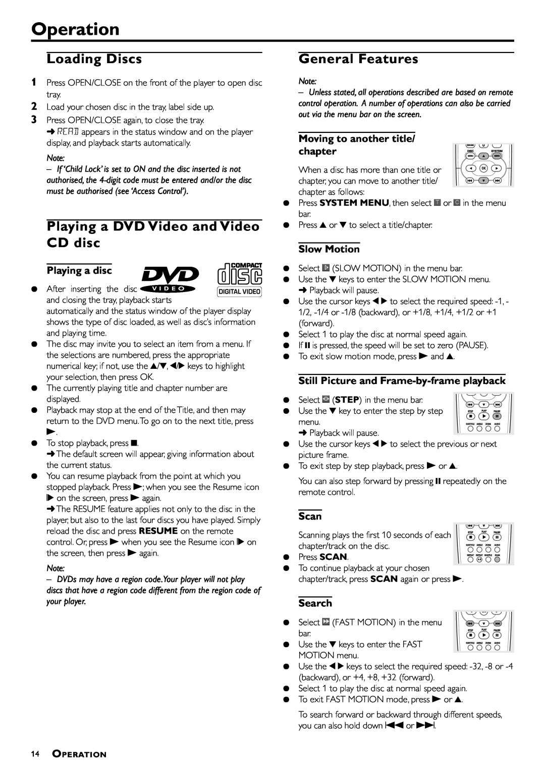 Philips DVD-762/051 Operation, Loading Discs, Playing a DVD Video and Video CD disc, General Features, Playing a disc 
