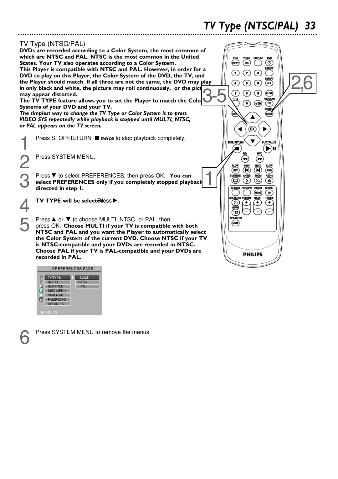 Philips DVD580M owner manual TV Type NTSC/PAL, Press 8 or 9 to choose MULTI, NTSC, or PAL, then 