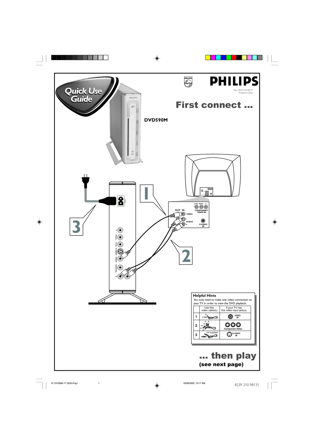 Philips DVD590M/17 manual First connect, Then play, See next, Helpful Hints 