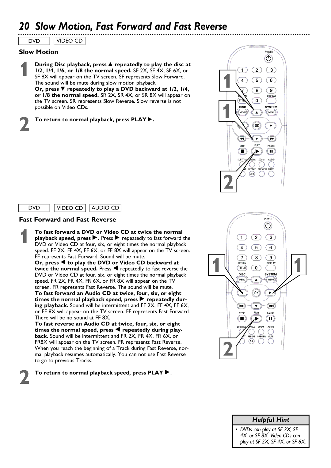 Philips DVD615AT98 owner manual Slow Motion, Fast Forward and Fast Reverse, Sound will be mute during slow motion playback 