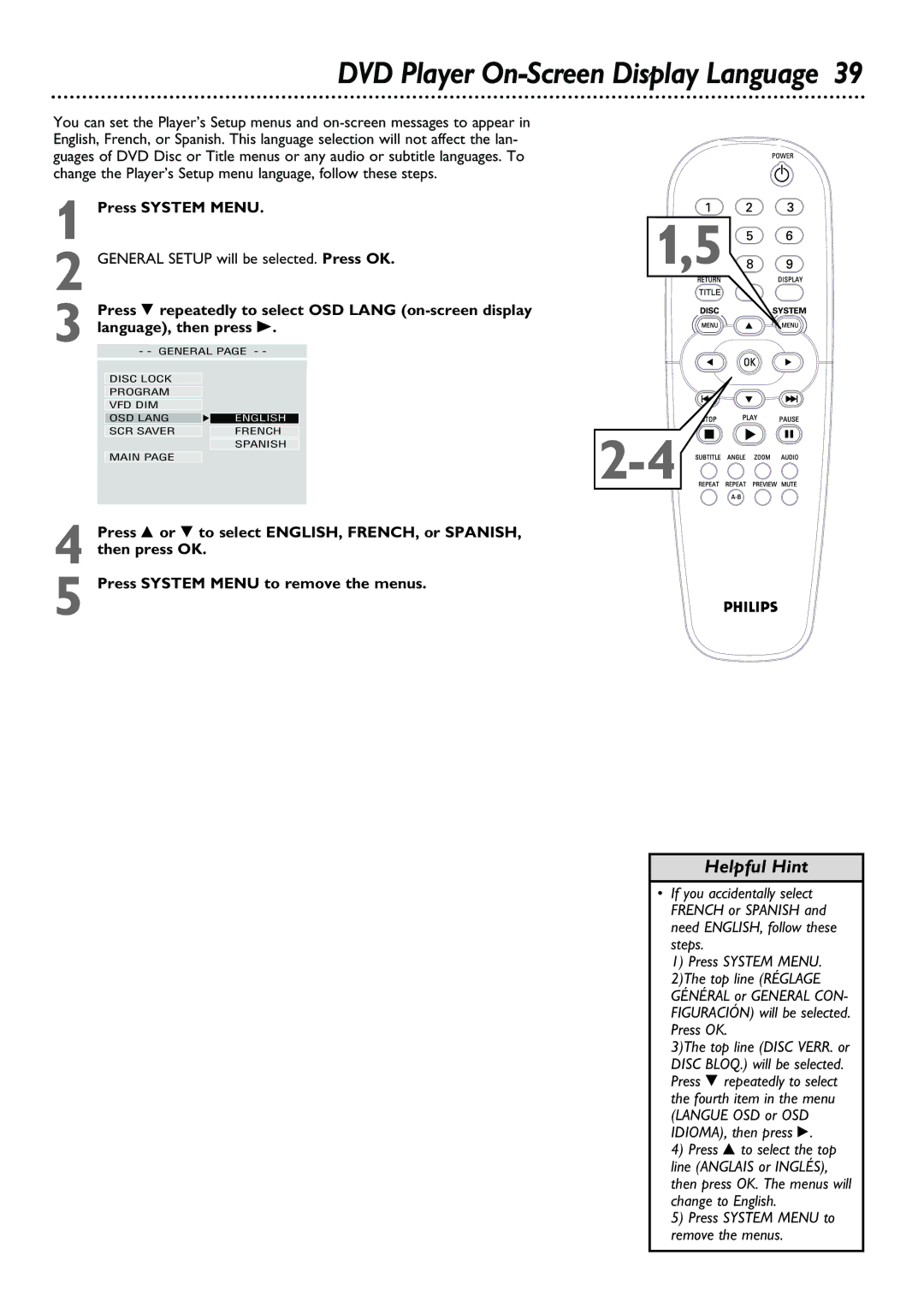 Philips DVD615AT98 owner manual Press 9 repeatedly to select OSD Lang on-screen display, Language, then press 