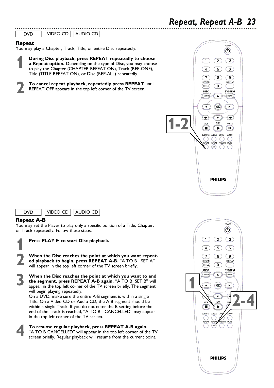 Philips DVD615AT99 owner manual Repeat, Repeat A-B, To resume regular playback, press Repeat A-B again 