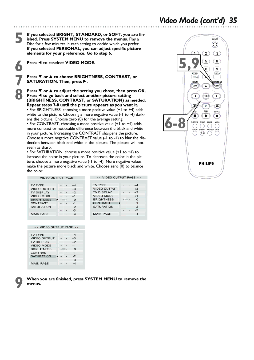 Philips DVD615AT99 owner manual Video Mode cont’d 