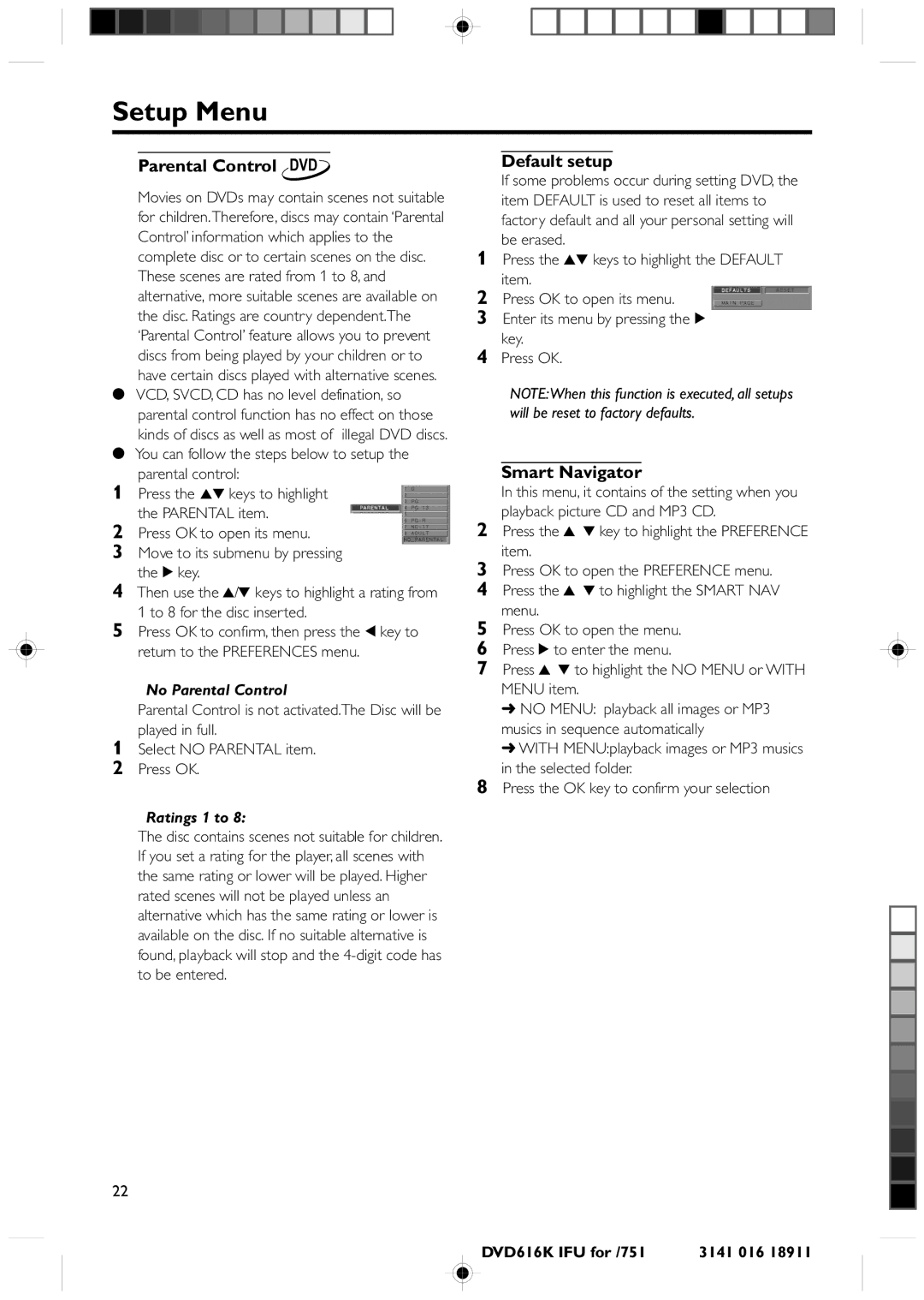 Philips DVD616K manual Parental Control DVD, Default setup, Smart Navigator 