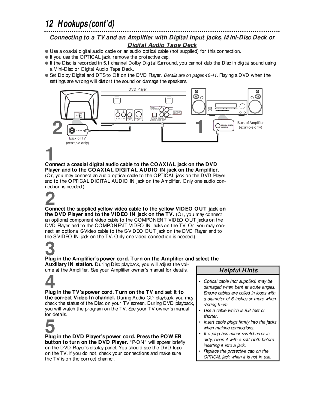 Philips DVD621 owner manual Helpful Hints 