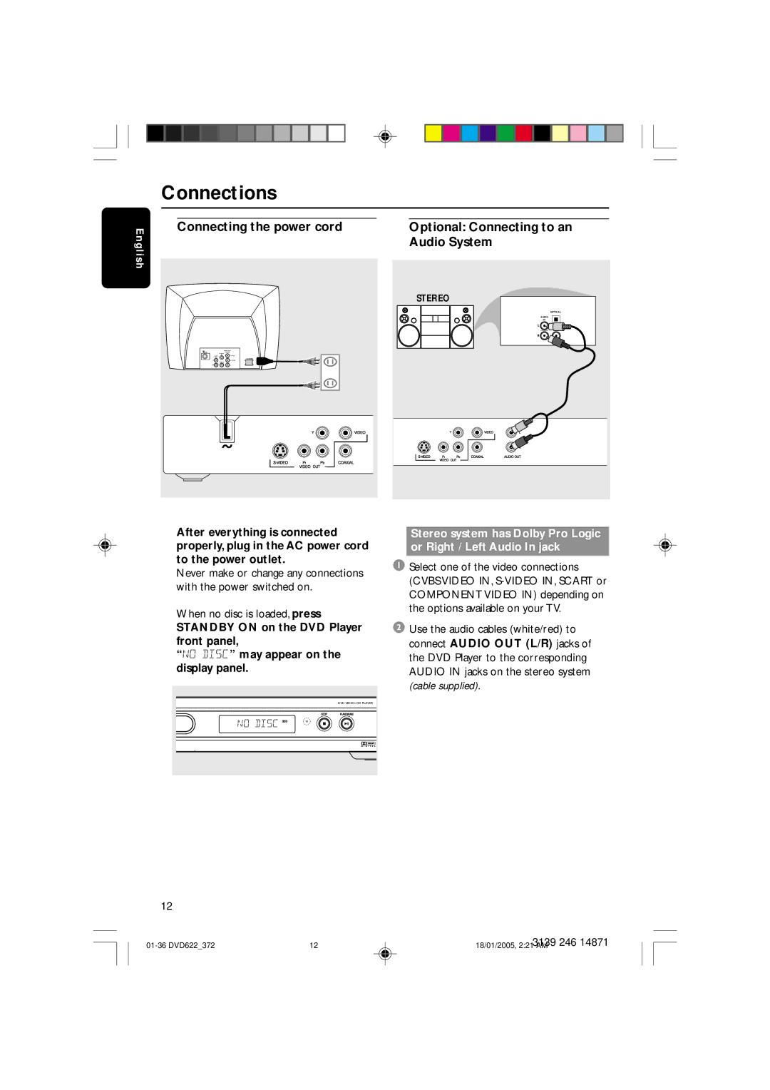 Philips DVD622 user manual Connecting the power cord, Audio System, Optional Connecting to an 