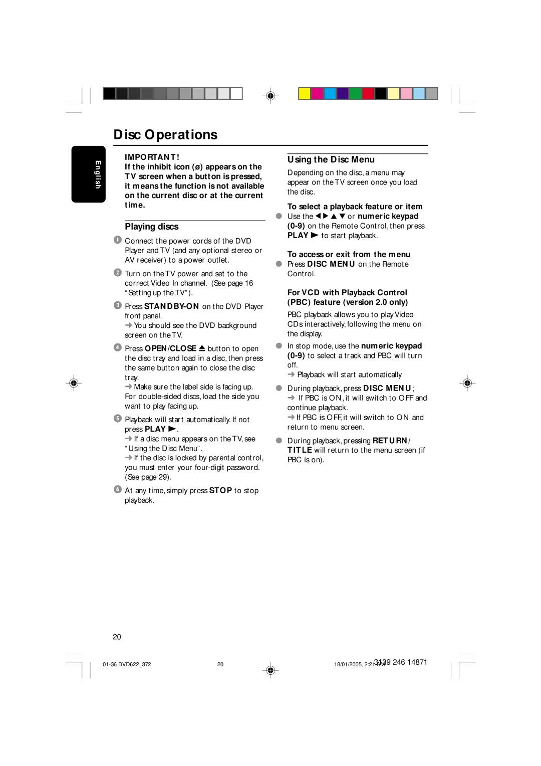 Philips DVD622 Playing discs, Using the Disc Menu, To select a playback feature or item, To access or exit from the menu 