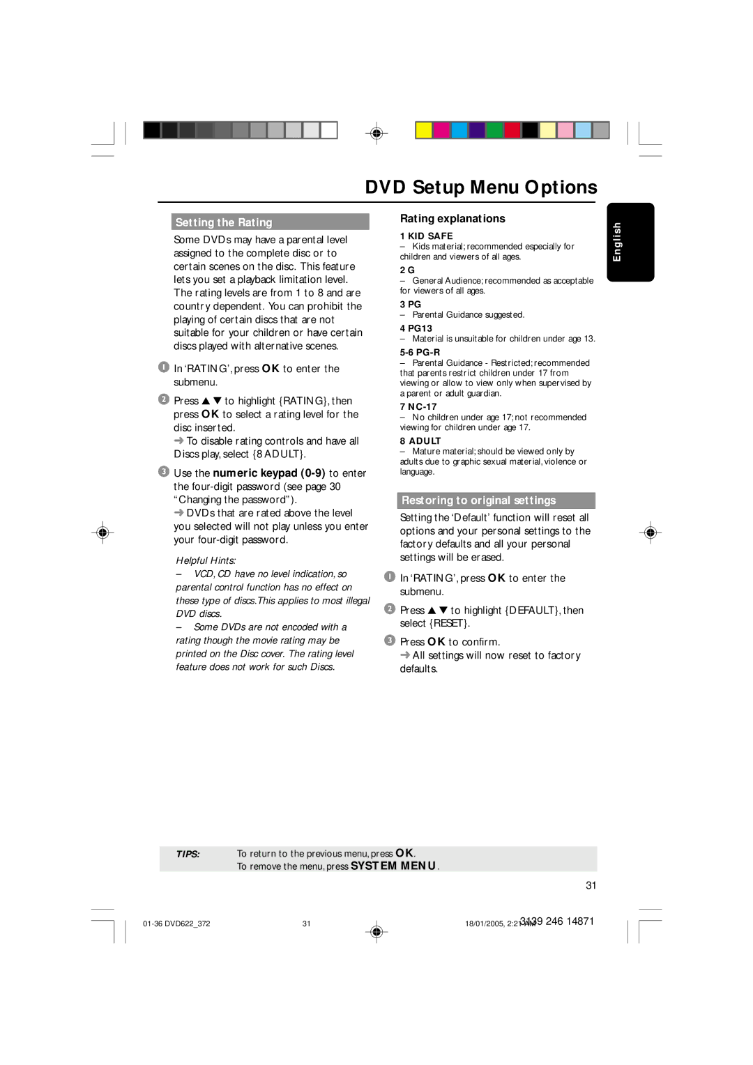 Philips DVD622 user manual Setting the Rating, Rating explanations, Restoring to original settings 