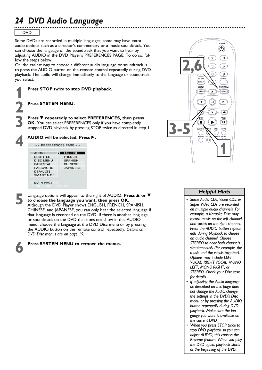 Philips DVD623 DVD Audio Language, Press Stop twice to stop DVD playback Press System Menu, Audio will be selected. Press 