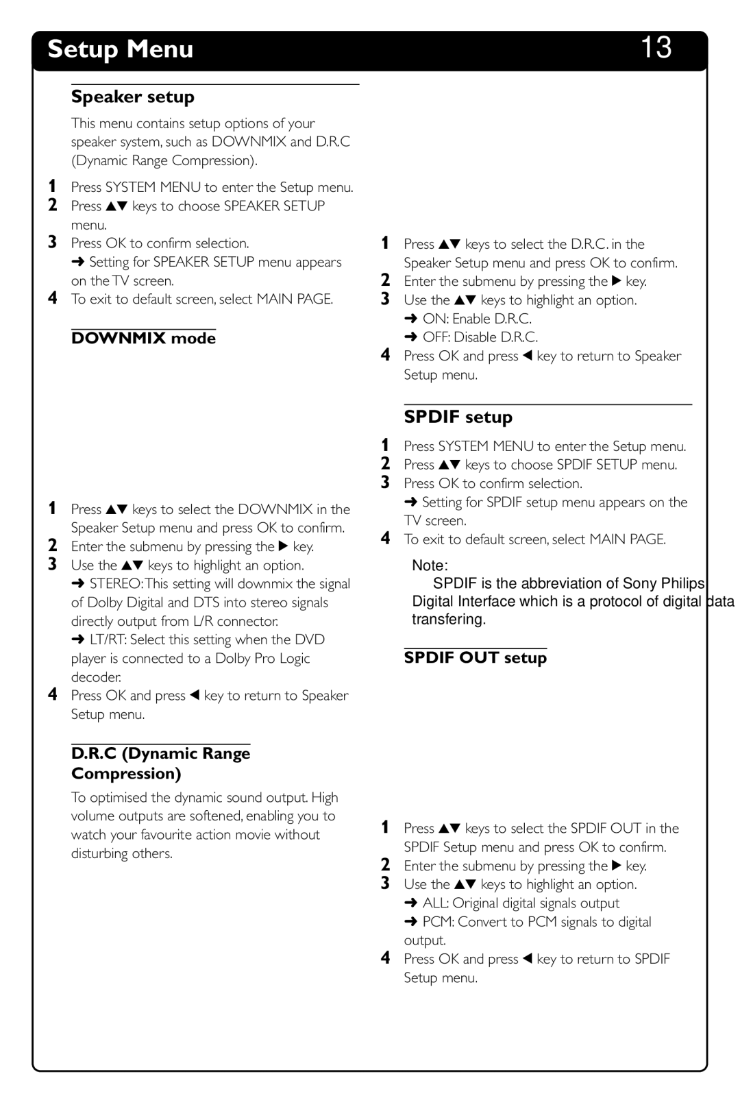 Philips DVD634 manual Speaker setup, Spdif setup, Downmix mode, C Dynamic Range Compression, Spdif OUT setup 