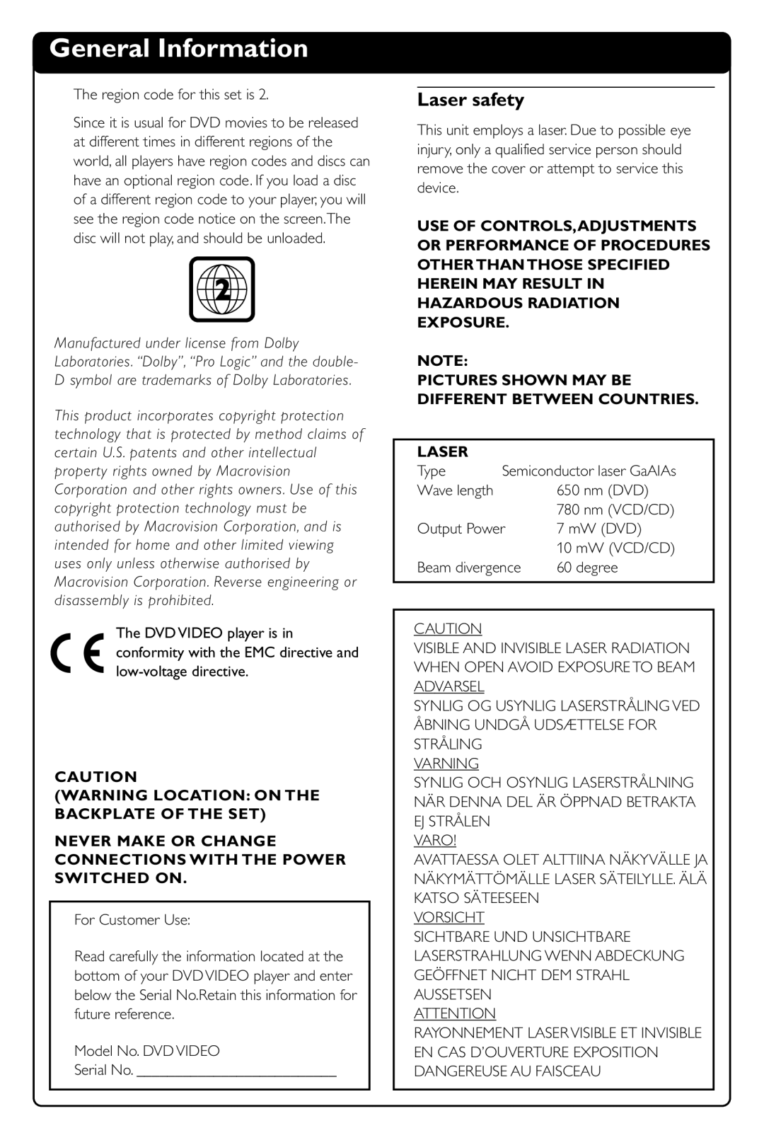 Philips DVD634 manual General Information, Laser safety, Never Make or Change Connections with the Power Switched on 