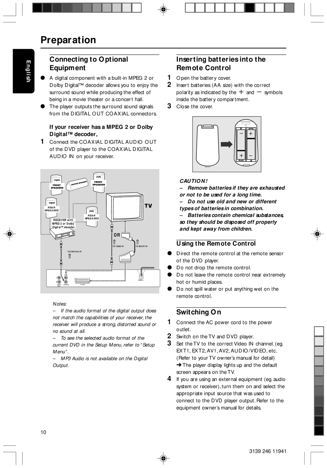 Philips DVD640/001 manual Connecting to Optional Equipment, Inserting batteries into the Remote Control, Switching On 