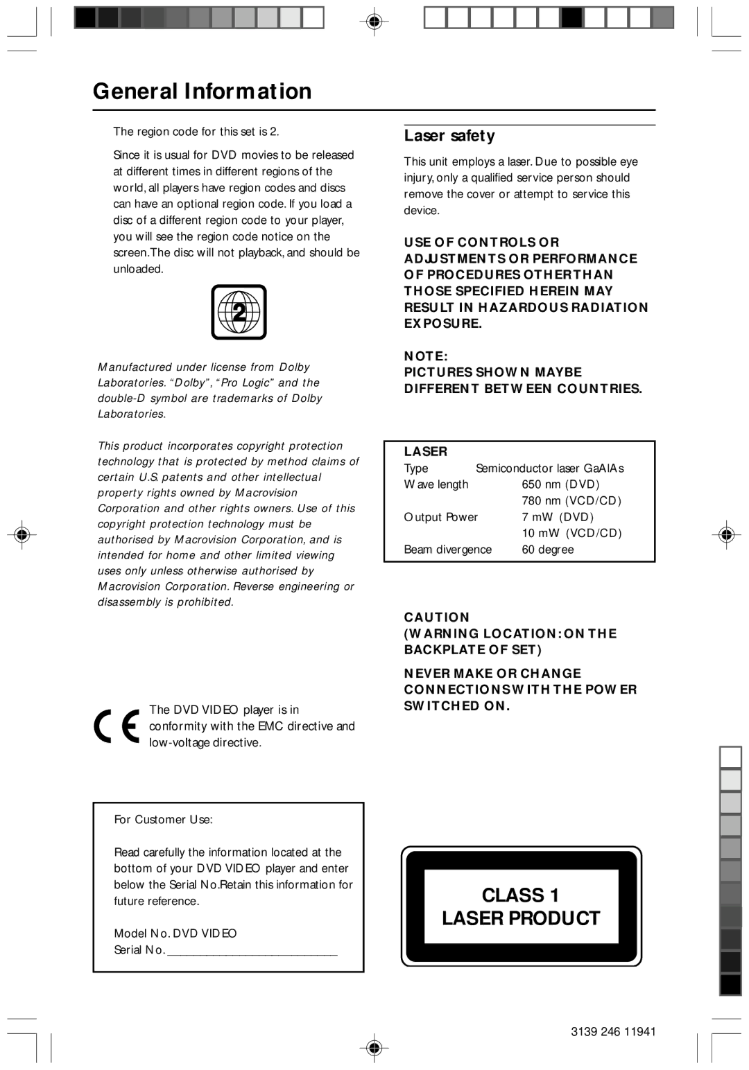 Philips DVD640/001 manual General Information, Laser safety, Never Make or Change Connections with the Power Switched on 