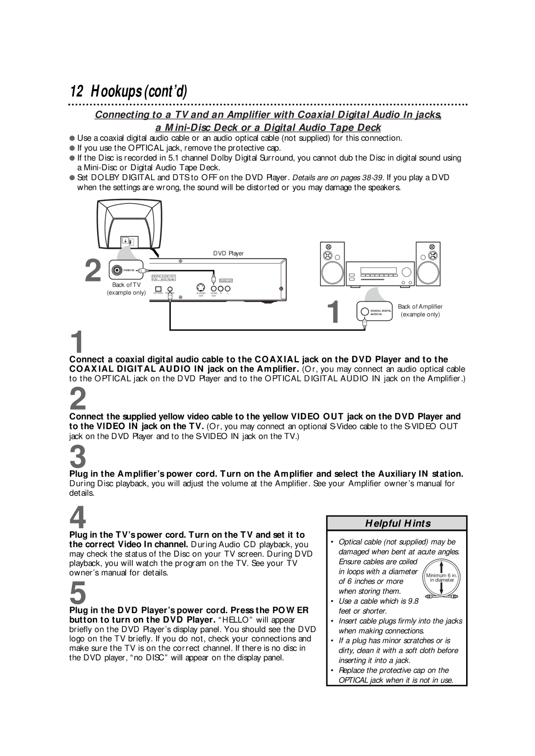 Philips DVD700/P02, DVD700AT owner manual Use a cable which is 9.8 feet or shorter 