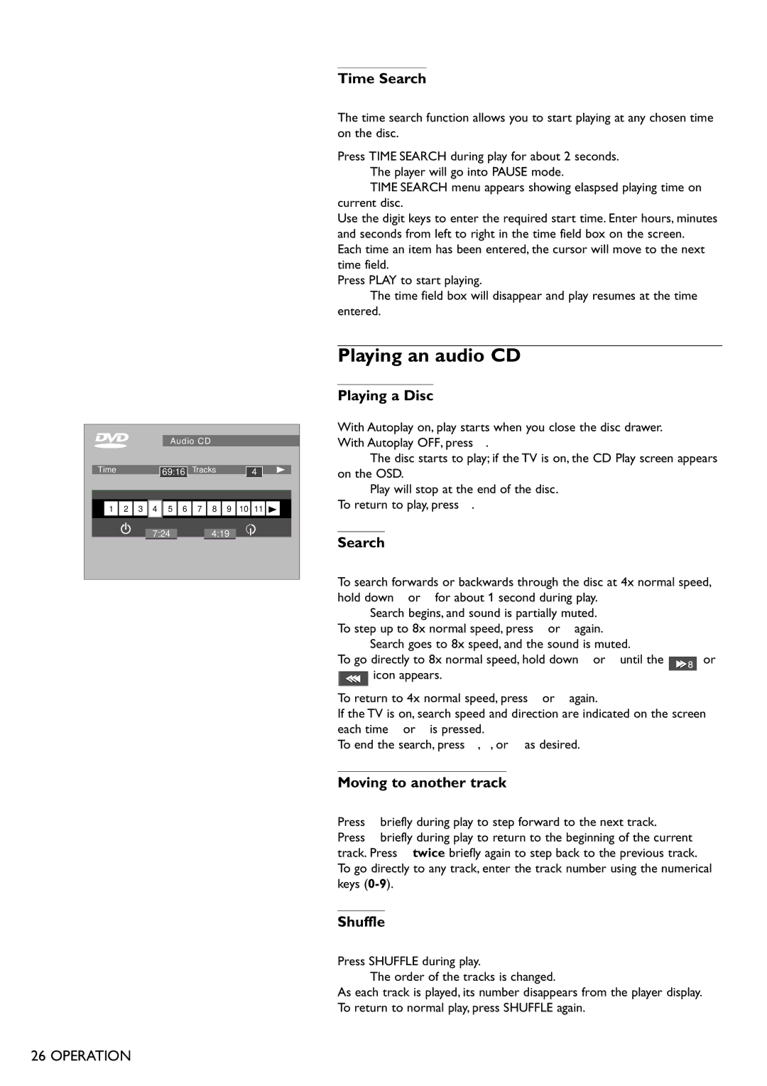 Philips DVD701 manual Playing an audio CD, Time Search 