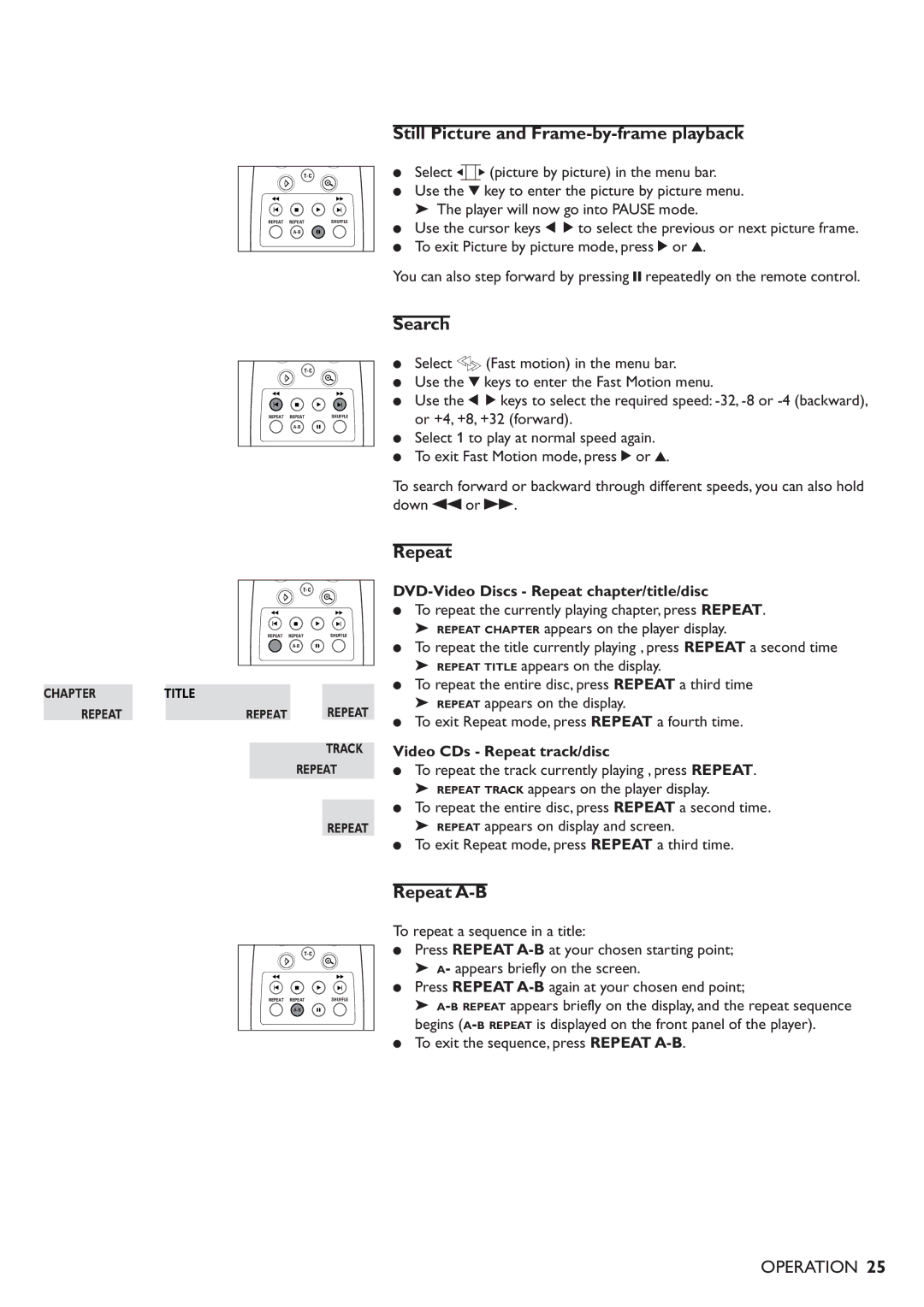 Philips DVD701/931 specifications Still Picture and Frame-by-frame playback, Search, Repeat A-B 