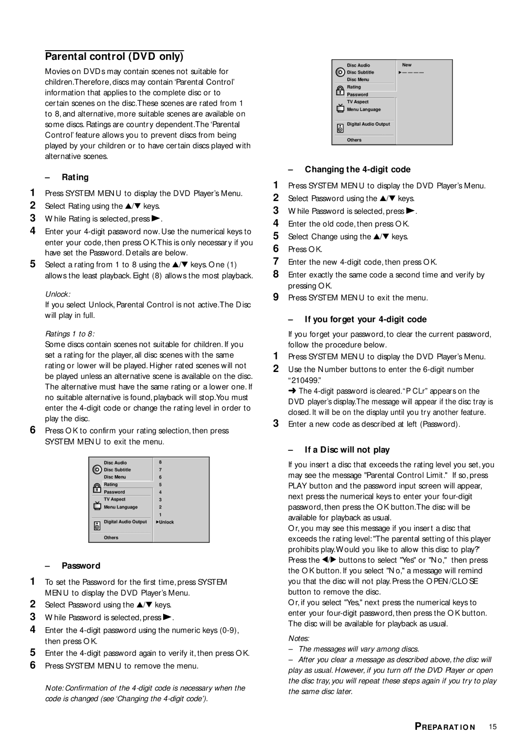 Philips DVD704 Rating, Password, Changing the 4-digit code, If you forget your 4-digit code, If a Disc will not play 