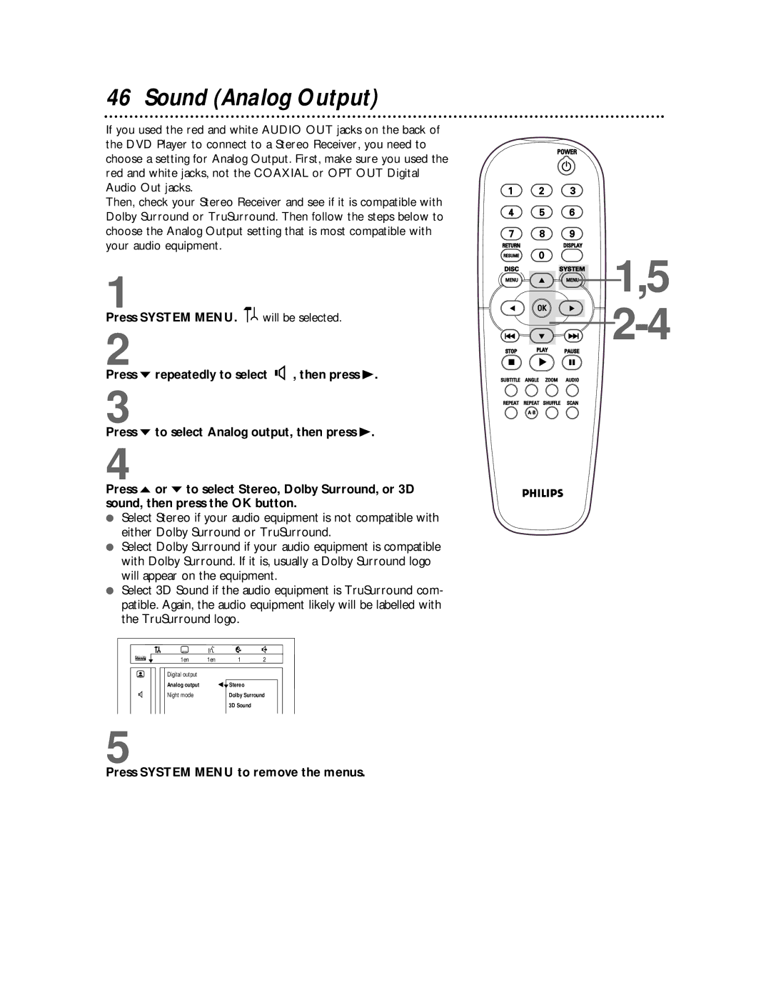Philips DVD712 owner manual Sound Analog Output, Press System Menu to remove the menus 