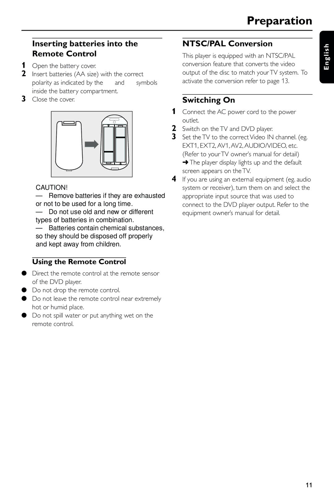 Philips DVD723 Inserting batteries into the Remote Control, NTSC/PAL Conversion, Switching On, Using the Remote Control 