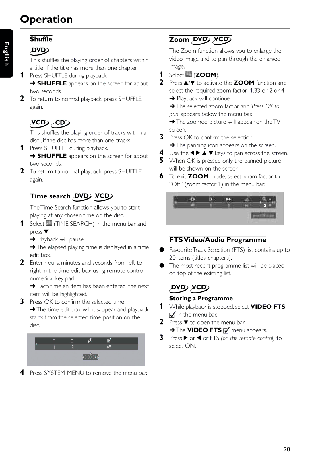 Philips DVD723 manual Shuffle, Time search DVD VCD, FTS Video/Audio Programme, Zoom DVD VCD, Storing a Programme 