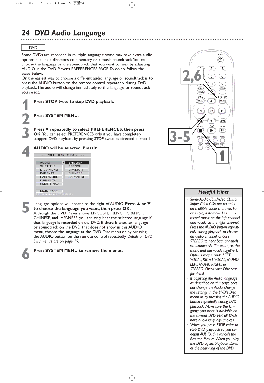 Philips DVD724P owner manual DVD Audio Language, Audio will be selected. Press, Press System Menu to remove the menus 