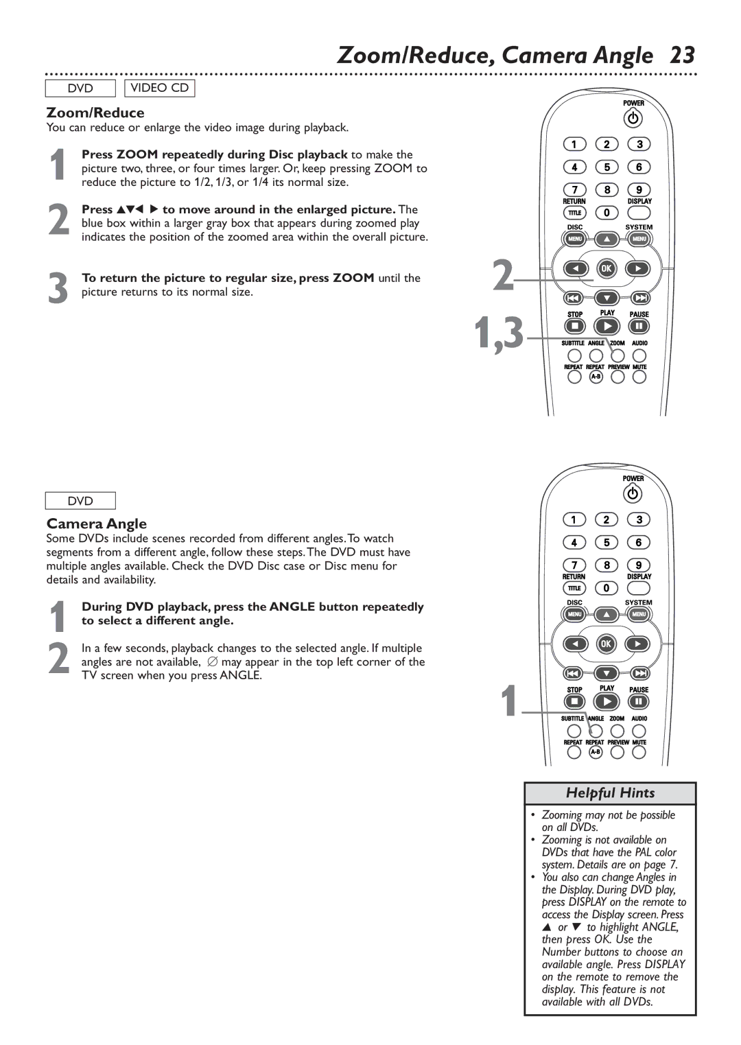 Philips DVD726 owner manual Zoom/Reduce, Camera Angle, To return the picture to regular size, press Zoom until 