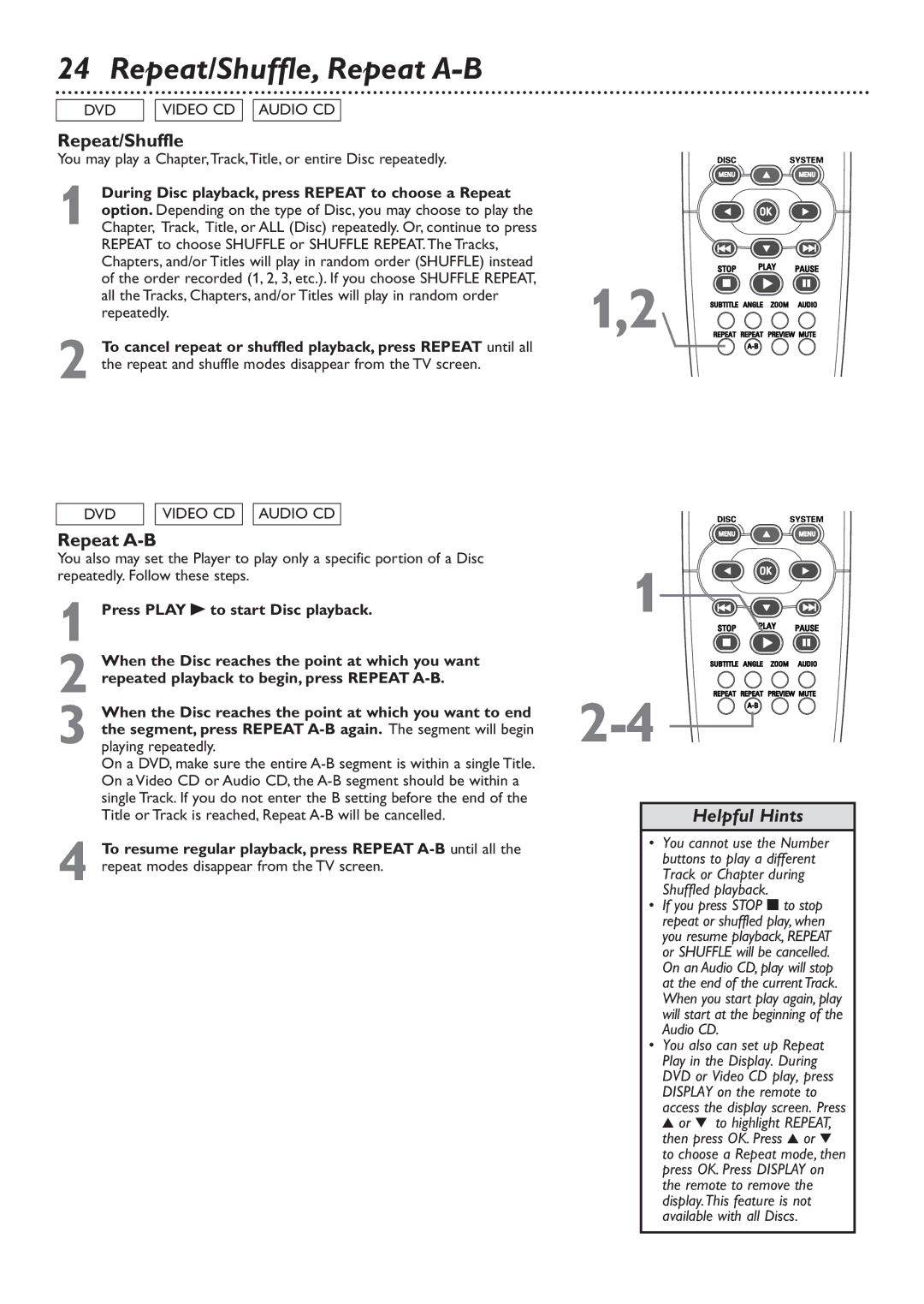 Philips DVD726 owner manual Repeat/Shuffle, Repeat A-B, During Disc playback, press Repeat to choose a Repeat 