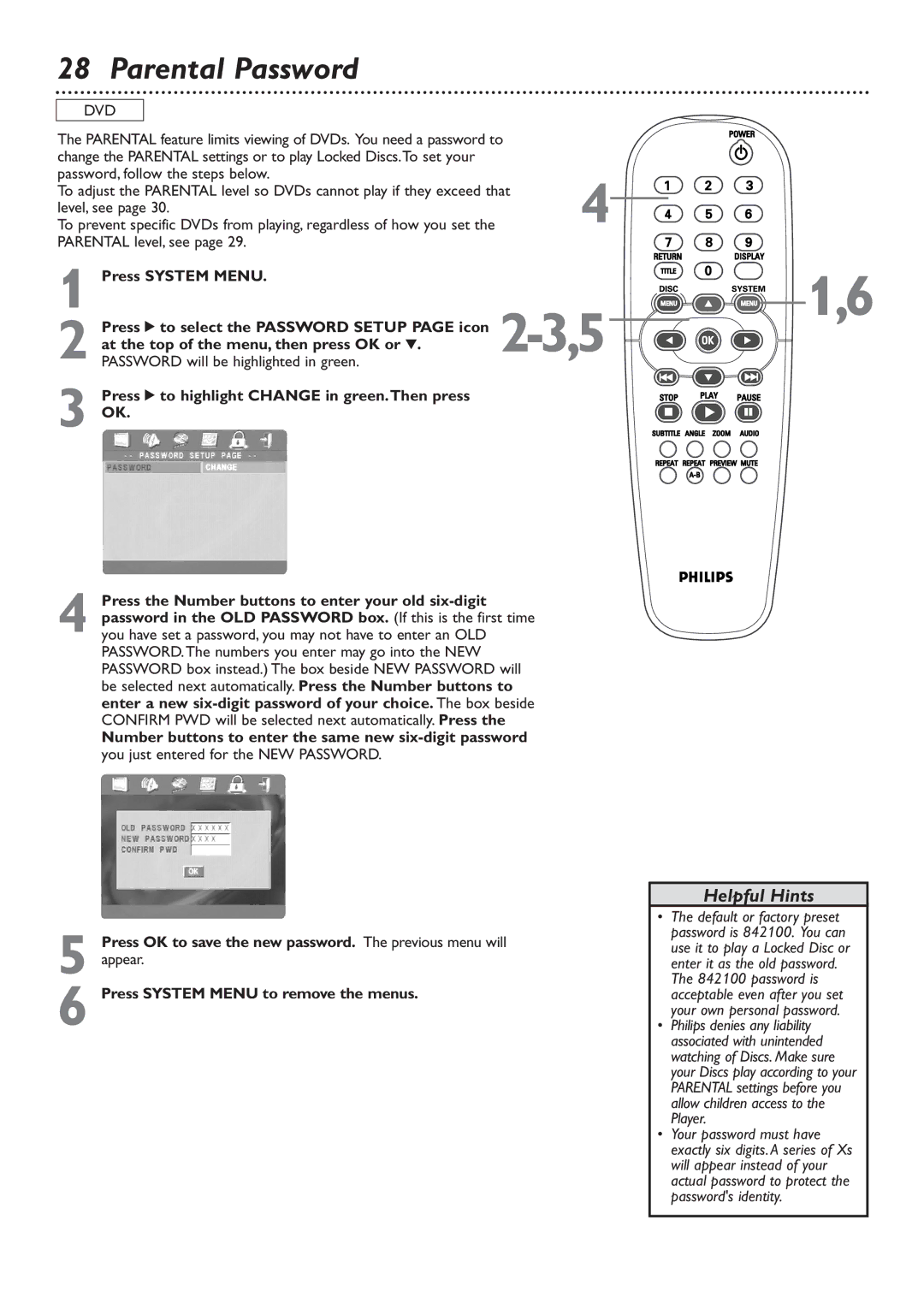 Philips DVD726v2 owner manual Parental Password, Press 2 to highlight Change in green.Then press 