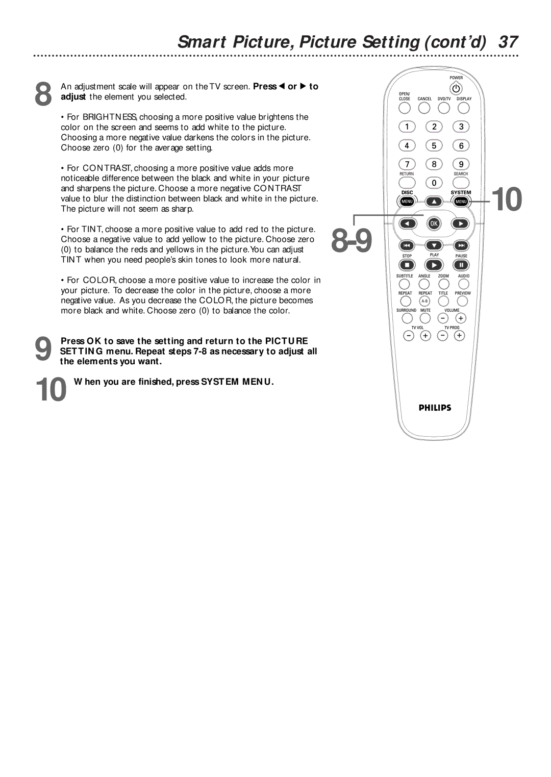 Philips DVD727/99 Smart Picture, Picture Setting cont’d, Tint when you need people’s skin tones to look more natural 