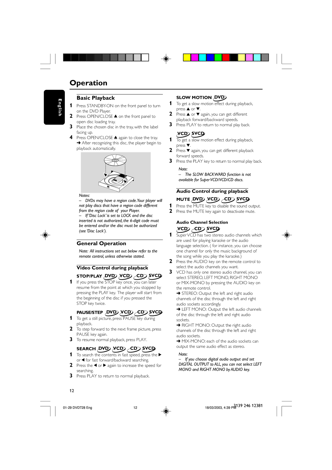 Philips DVD728/001 Basic Playback, General Operation, Video Control during playback, Audio Control during playback 