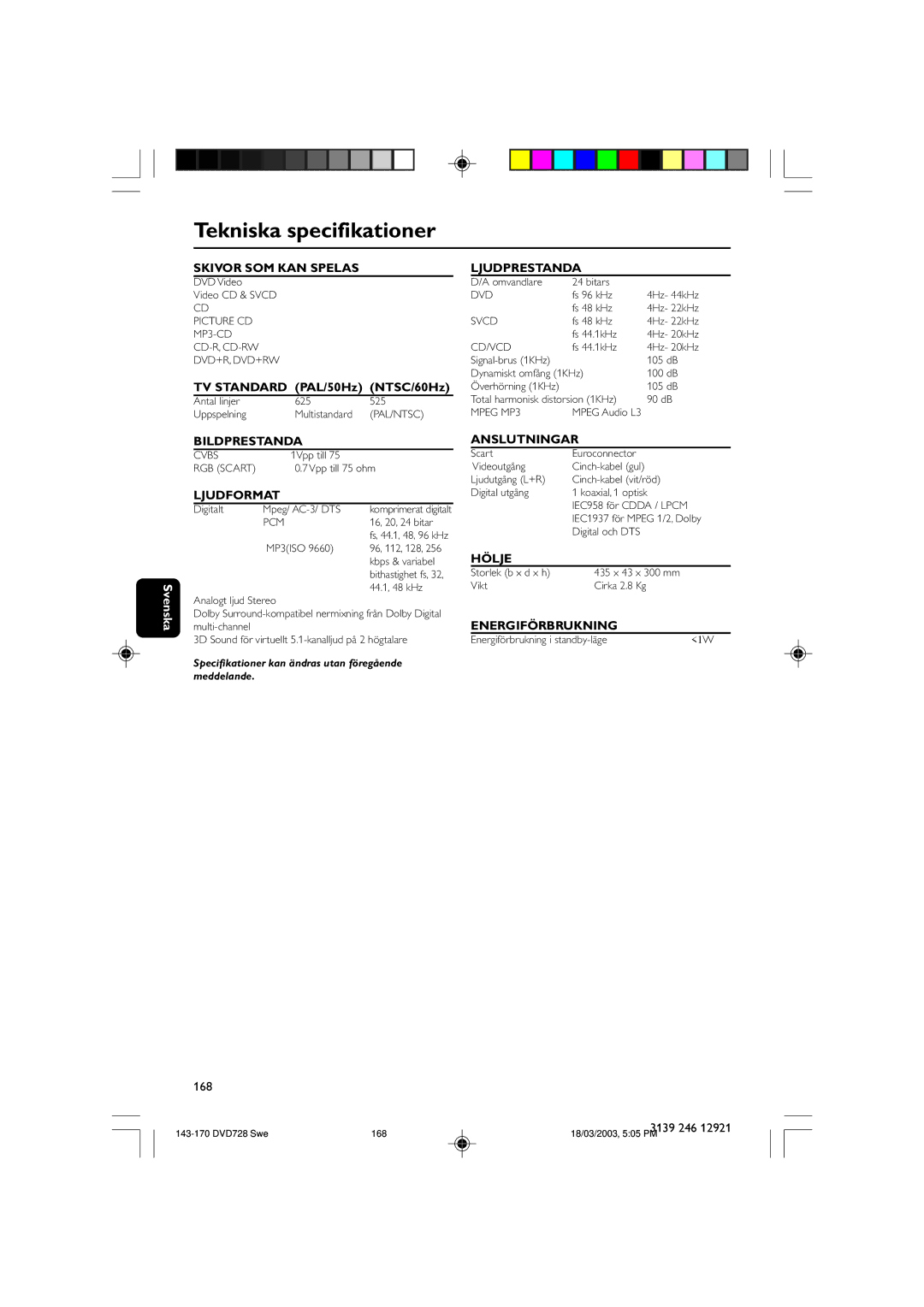 Philips DVD729/001 owner manual Tekniska specifikationer 