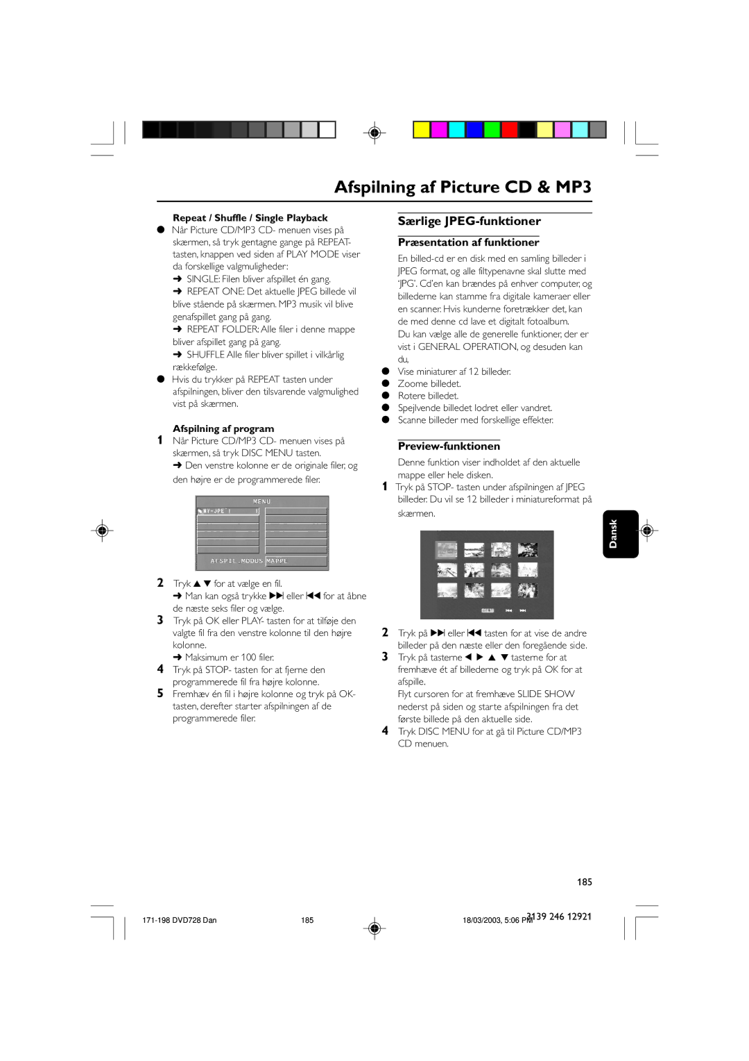 Philips DVD729/021 owner manual Særlige JPEG-funktioner, Præsentation af funktioner, Repeat / Shuffle / Single Playback 