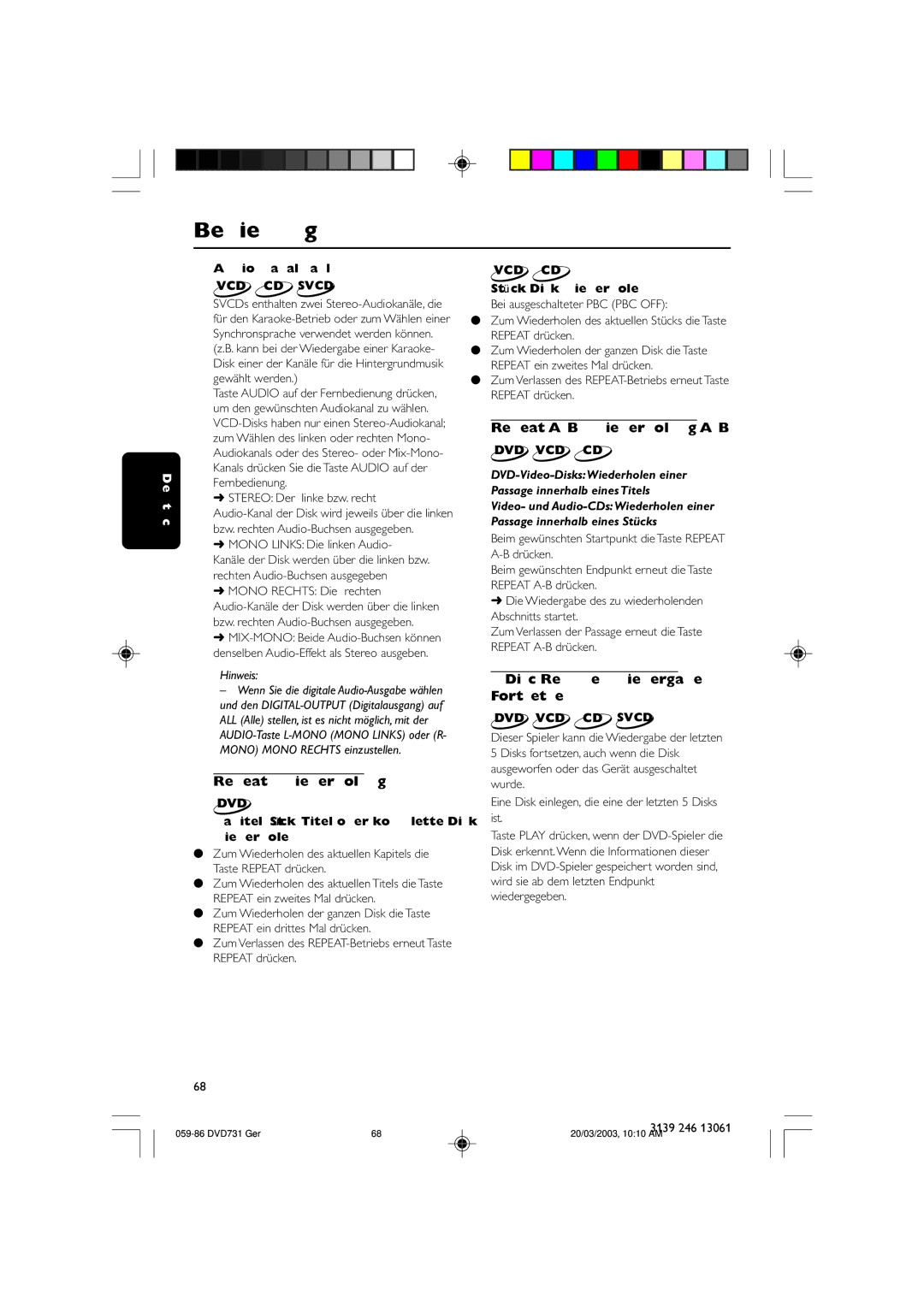 Philips DVD731/001 owner manual Repeat Wiederholung, Repeat A-B Wiederholung A-B, Disc Resume Wiedergabe Fortsetzen 