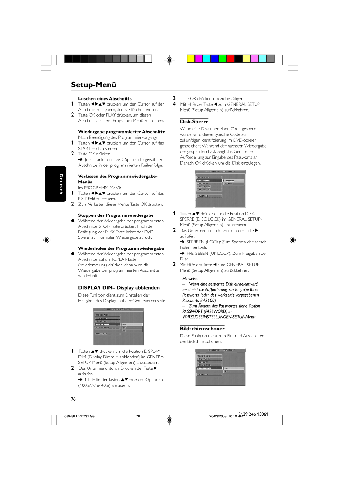 Philips DVD731/001 owner manual Display DIM- Display abblenden, Disk-Sperre, Bildschirmschoner 