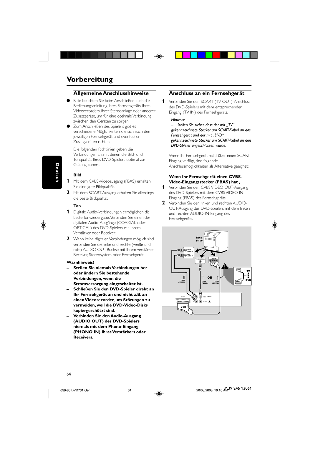 Philips DVD731/001 owner manual Vorbereitung, Allgemeine Anschlusshinweise, Anschluss an ein Fernsehgerät 