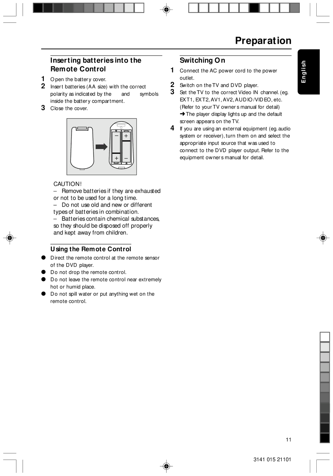 Philips DVD733/051 manual Inserting batteries into the Remote Control, Switching On, Using the Remote Control 