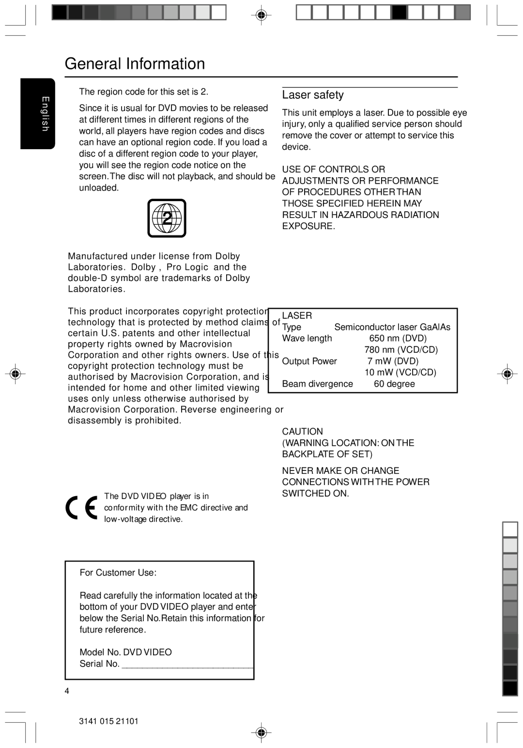 Philips DVD733/051 manual General Information, Laser safety, Never Make or Change Connections with the Power Switched on 