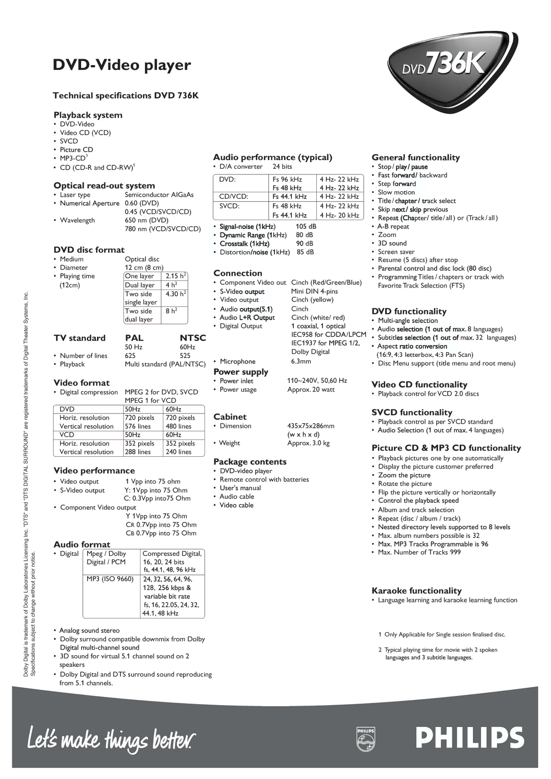 Philips DVD736K Technical specifications DVD 736K Playback system, DVD disc format Audio performance typical, TV standard 