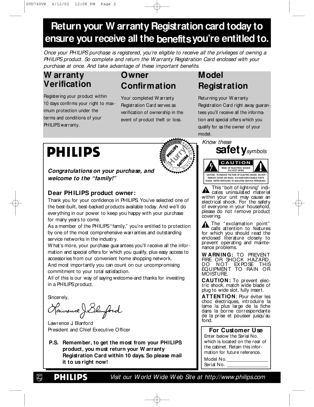 Philips DVD740VR Dear Philips product owner, For Customer Use, This bolt of lightning indi- cates uninsulated material 