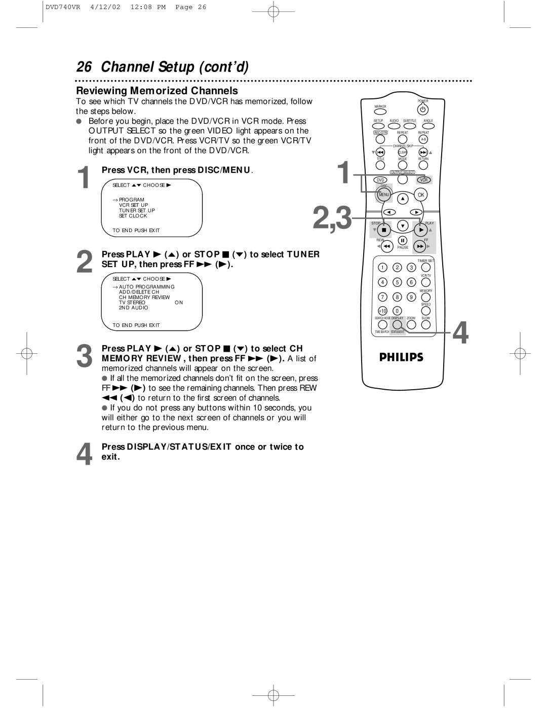 Philips DVD740VR owner manual Reviewing Memorized Channels, Press DISPLAY/STATUS/EXIT once or twice to exit 