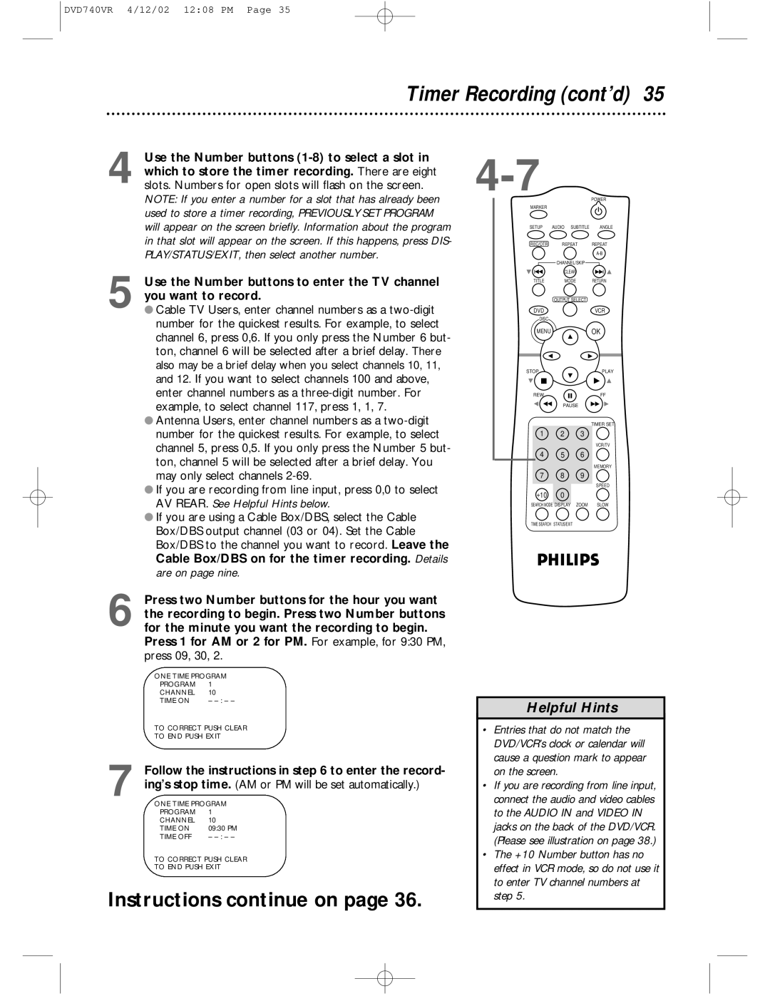 Philips DVD740VR owner manual Timer Recording cont’d, Press two Number buttons for the hour you want 