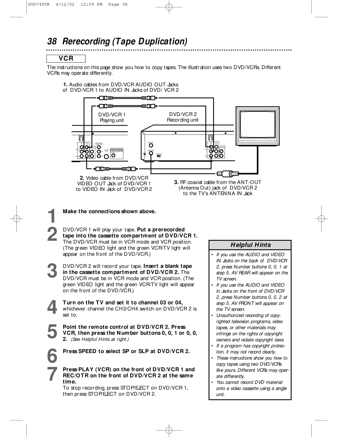 Philips DVD740VR Rerecording Tape Duplication, Make the connections shown above, Cassette compartment of DVD/VCR 2 