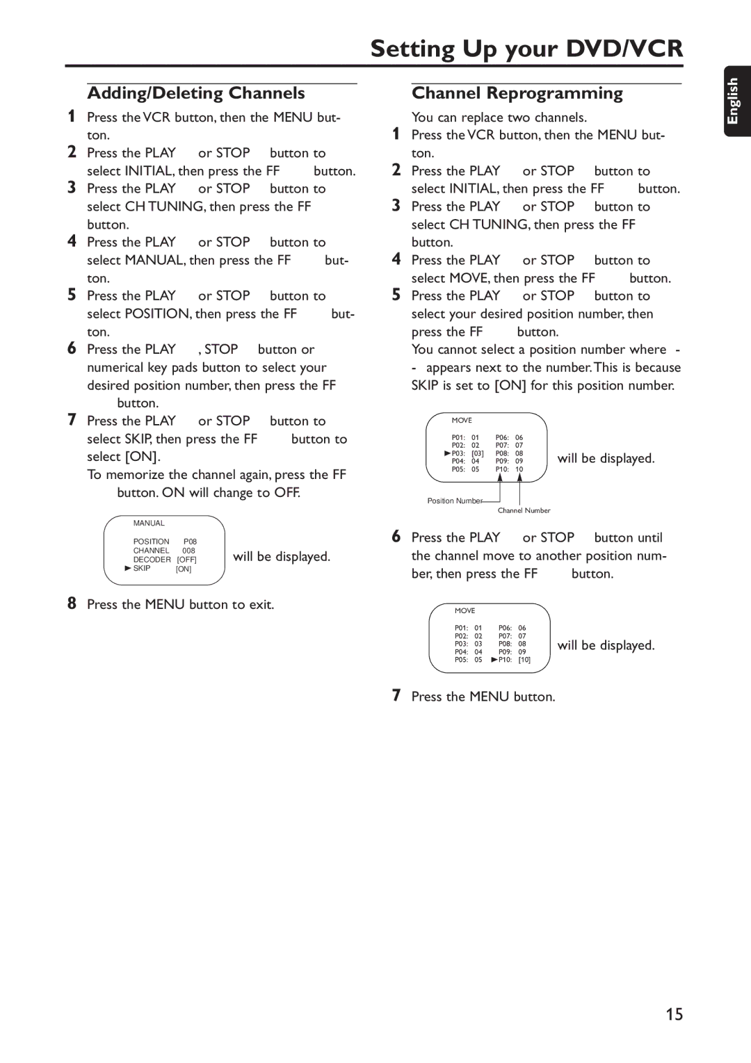 Philips DVD740VR/001 manual Adding/Deleting Channels, Channel Reprogramming, Press the Menu button 