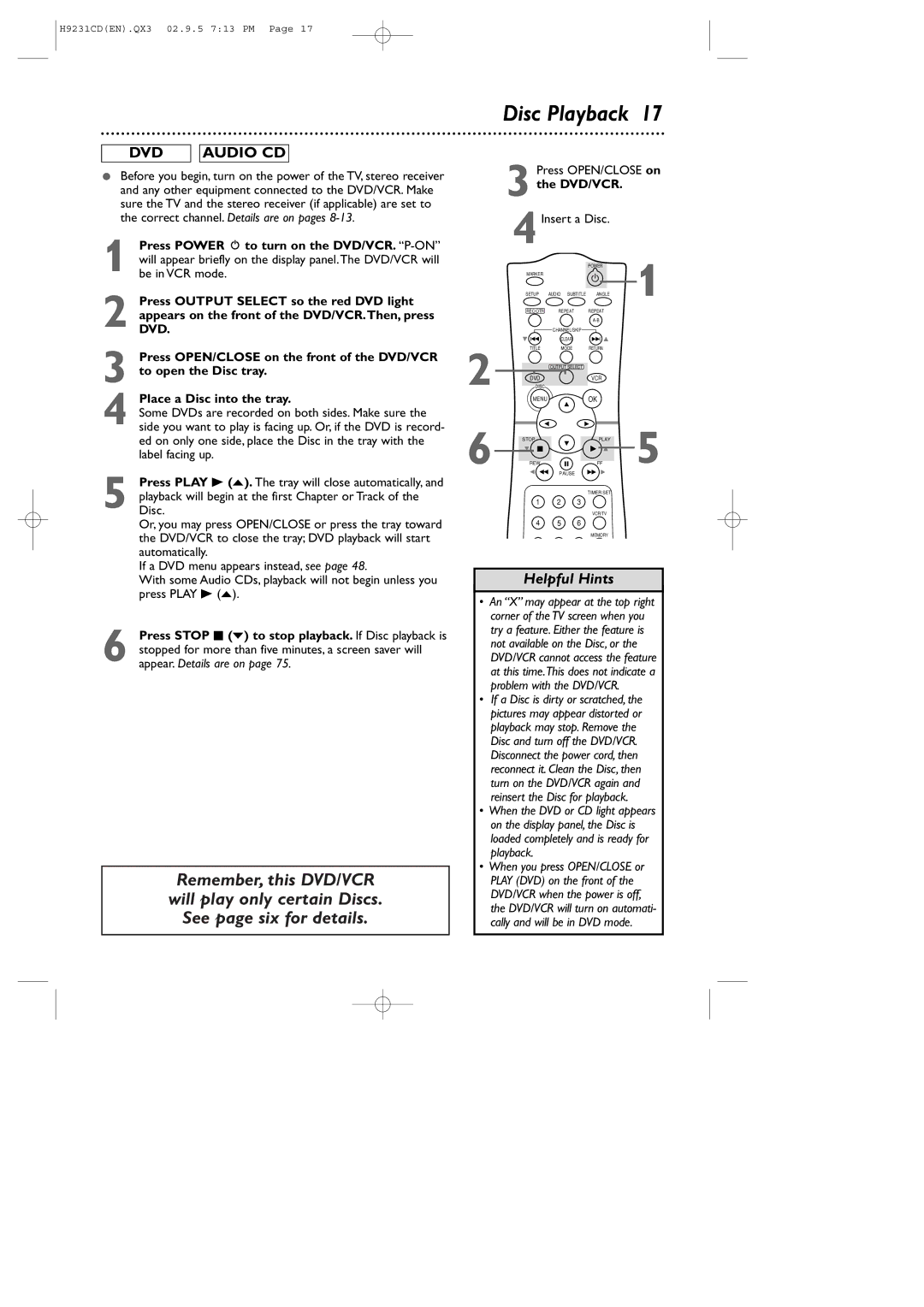 Philips DVD741VR owner manual Disc Playback, Press OPEN/CLOSE on the DVD/VCR 4Insert a Disc 