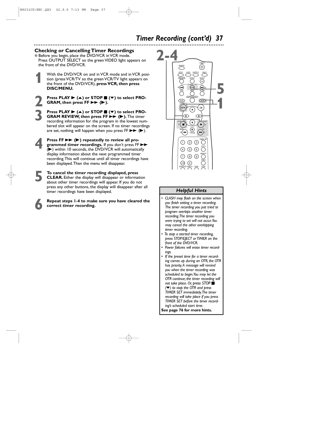 Philips DVD741VR owner manual Checking or Cancelling Timer Recordings, See page 76 for more hints 